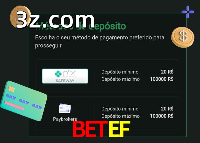 O cassino BETEFbet oferece uma grande variedade de métodos de pagamento